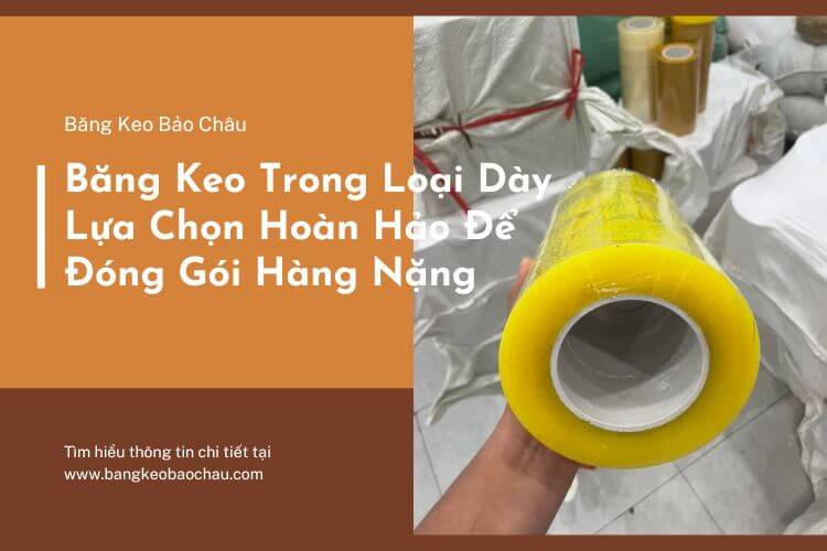 Bang-keo-trong-loai-day-lua-chon-hoan-hao-de-dong-goi-hang-nang.jpg