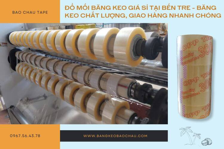 Đổ Mối Băng Keo Giá Sỉ Tại Bến Tre - Băng Keo Chất Lượng, Giao Hàng Nhanh Chóng